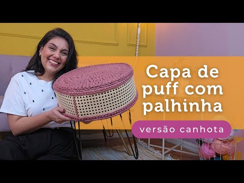 (VERSÃO CANHOTA) Capa de puff em crochê com palha indiana | por Ju quem fez