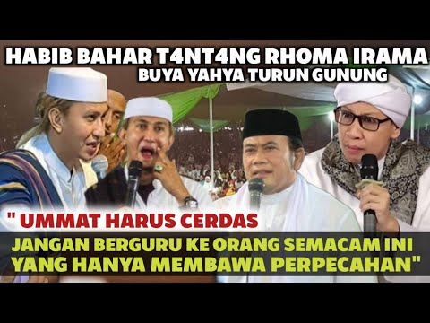 BUYA YAHYA IKUT TURUN GUNUNG DI TENGAH P0LEM!K HABIB BAHAR VS RHOMA IRAMA"