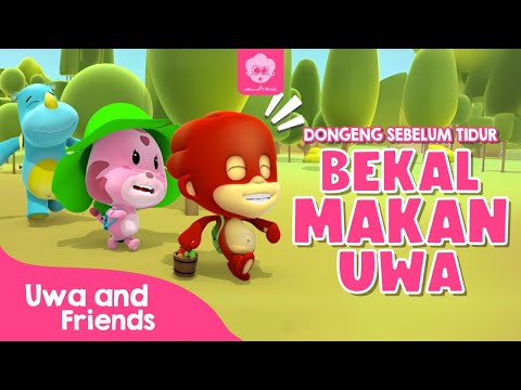 Dongeng Sebelum Tidur | Episode 4 - Bekal Makan Uwa