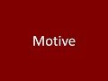 Exploring the Concept of Motive
