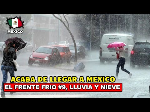 MEXICO SE CONGELA 5 C ACABA DE ENTRAR EL FRENTE FRIO 9 HABRA