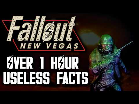 Over 1 Hour of EVEN MORE Useless Fallout: New Vegas Facts