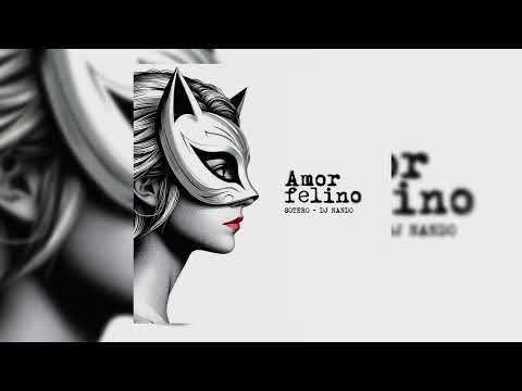 AMOR FELINO - SOTERO (FAVELA REVELA TRAP) PROD. DJ NANDO