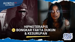 Dukun vs. Hipnotis: HIPNOTERAPIS BONGKAR FAKTA DUKUN & KESURUPAN | Come Inside #podcast