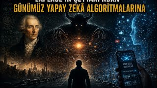 Laplace'ın Şeytanı'ndan Günümüz Yapay Zeka Algoritmalarına