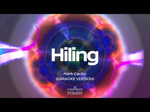 Hiling – Mark Carpio (Karaoke)