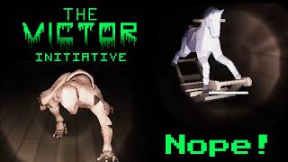 Their Friends and I hate them! | The Victor Initiative Part 4