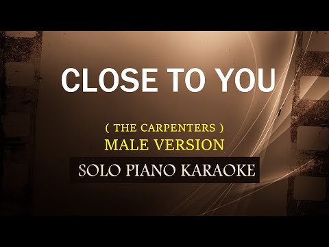 CLOSE TO YOU ( MALE VERSION ) ( THE CARPENTERS ) (COVER_CY)