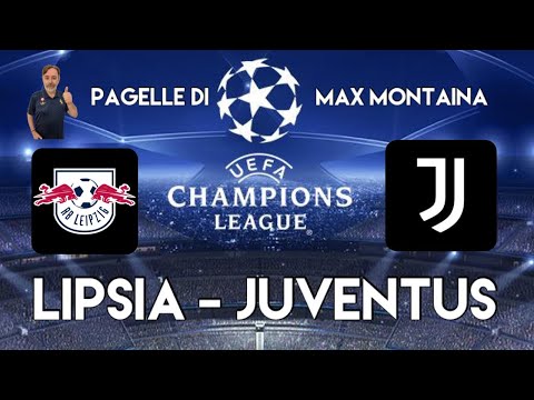 LIPSIA JUVENTUS PAGELLE DI MAX MONTAINA