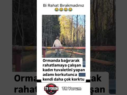Abi Ben daha çok korktum diyordur
