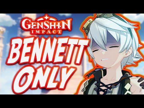 Can You Beat Genshin Impact Only Using Bennett??!!