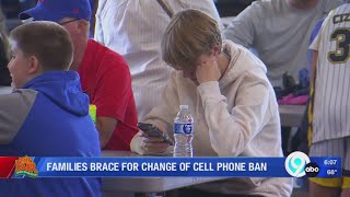 Families brace for change of cell phone ban
