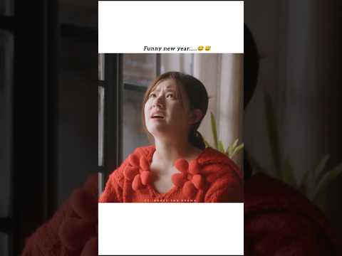 Funny new year......😂😅 chinese drama in hindi 🥰 status 🔥#funny #kdrama #shorts