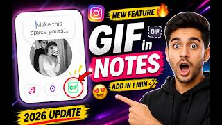 Instagram Notes GIF Feature 🔥 How to Add GIF in Notes (New Update 2026)