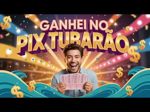 🍀Parabéns ao ganhador do Pix Tubarão