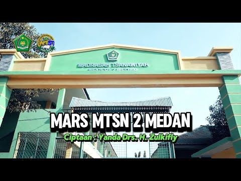 MARS MTSN 2 MEDAN