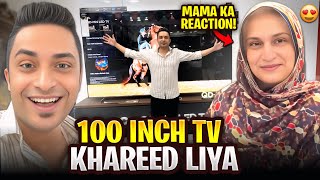 I BOUGHT THE WORLDS BIGGEST 100 INCH TV 😱 | BOHAT BARA MASLA HOGYA 😬