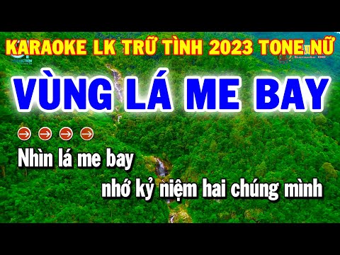 Karaoke Nhạc Sống Liên Khúc Tone Nữ Trữ Tình | Vùng Lá Me Bay – Nhật Ký Đời Tôi