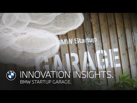 BMW Innovation Insights: BMW Startup Garage