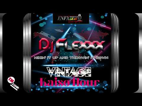 eNFX Radio HD - Dj Flexxx - Vintage Kaiso Hour - Party Mixes