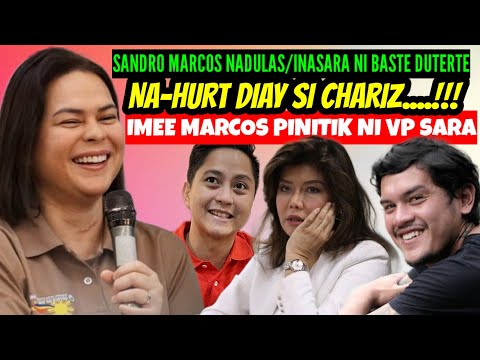 SANDRO MARCOS NADULAS INASAR ni BASTE DUTERTE/VP SARA PINITIK SI IMEE MARCOS may MALALIM na PASARING