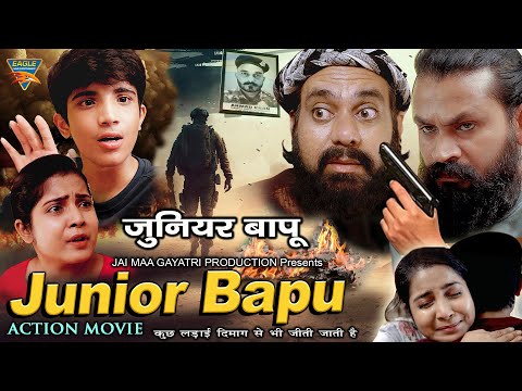 Junior Bapu Unknown Warrior | Eagle Exclusive Flim | 2025 | New Released Thiller Full Hindi 4k Movie