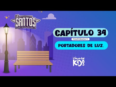 Portadores de la luz | Temporada 11 | Capítulo 34