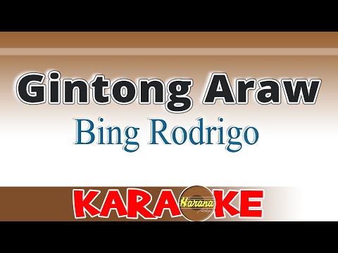 Gintong Araw - Bing Rodrigo KARAOKE