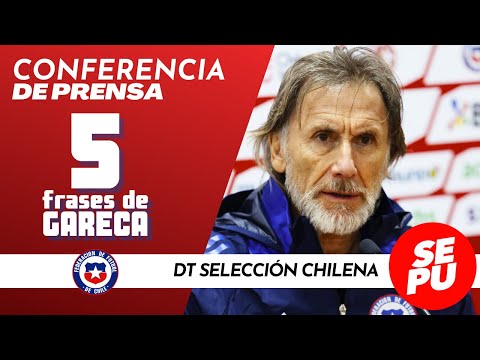 Las 5 frases de Gareca: en la previa de Chile vs Argentina