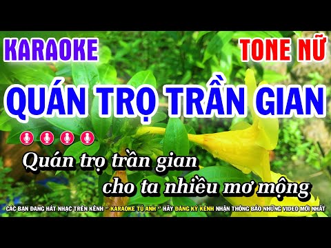 Karaoke Quán Trọ Trần Gian – Tone Nữ Nhạc Sống Dễ Hát