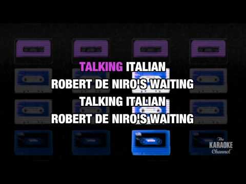 Robert De Niro’s Waiting in the style of Bananarama | Karaoke with Lyrics