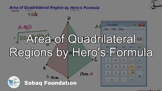 Area of Quadrilateral Regions by Hero's Formula