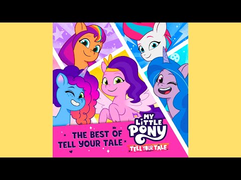 My Little Pony: The Best of Tell Your Tale (Soundtrack)