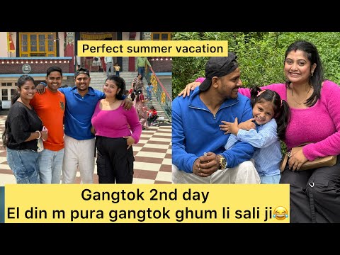 Humari sali ji ek din me gangtok pura ghum li🤣but sali ji n kafi enjoy kiya❤️perfect summer vacation