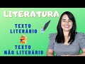 Textos Literários e Não Literários