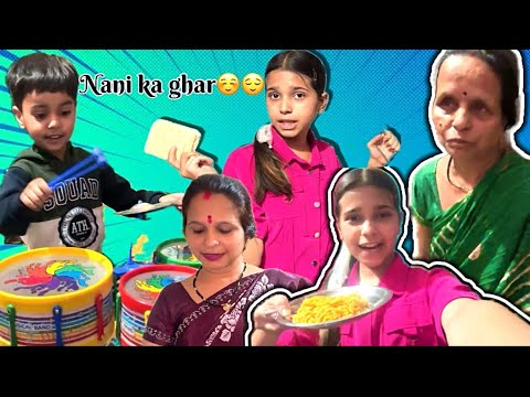 Nani Ka Ghar 🏠Or Unki Batein Kuch Yadd aya kya | Dishu Vlog | Travel To the Nani House