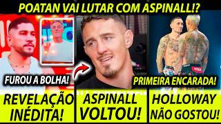 POATAN FURA A BOLHA!🚨 HOLLOWAY NÃO GOSTOU DA ENCARADA COM CHARLES OLIVEIRA! ASPINALL ESTÁ DE VOLTA