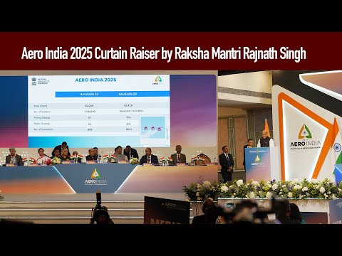 Aero India 2025 Curtain Raiser by Raksha Mantri Rajnath Singh