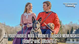 All Your Favorite Nora & Mountie Fletcher Moments From S2 WHC: Brookfield!