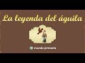Leyenda del Cazador y el Águila