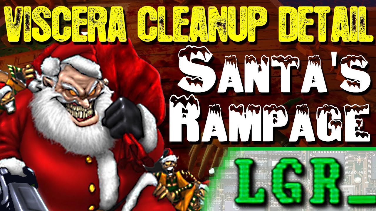 LGR - Viscera Cleanup Detail Santa's Rampage Review