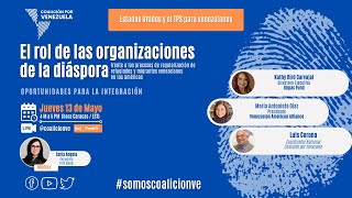 Panel 05: Rol de las organizaciones de la diáspora frente a los procesos de regularización