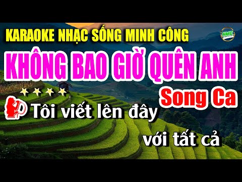 Karaoke Không Bao Giờ Quên Anh Song Ca Cực Dễ Hát | Tuyển Chọn Bolero Trữ Tình | Nhạc Sống Minh Công