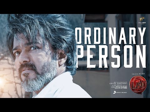 LEO - Ordinary Person Lyric | Thalapathy Vijay | Anirudh Ravichander | Lokesh Kanagaraj