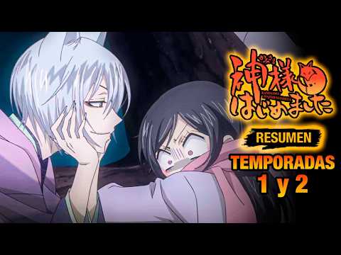 🌟Resumen: KAMISAMA Hajimemashita | Temporadas 1 y 2 | Soy una Diosa ¿Y ahora qué? | ANIME RESUMEN