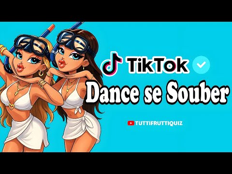 Dance se souber Atualizadas~ {TikTok} 2025 💌💓