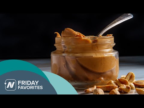 Friday Favorites: Do the Health Benefits of Peanut Butter Include Longevity?