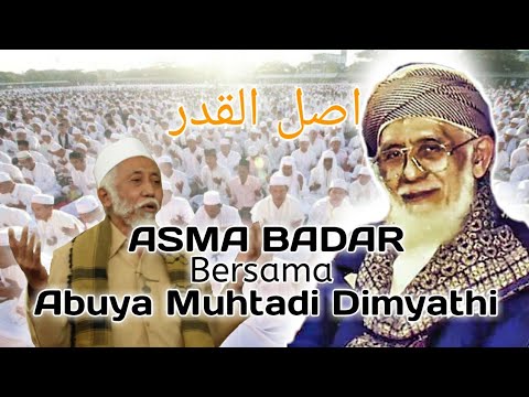Haul Abuya Dimyathi ISTIGOTSAH ASMA BADAR Asama badar full santri cidahu #abuya #kiyai #ceramah