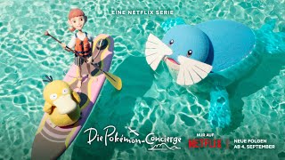 Die Pokémon-Concierge | Neue Folgen am 4. September | Nur auf Netflix