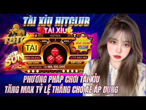 hitclub | link tải hitclub - tải hitclub | phương pháp giúp ae đánh tài xỉu hitclub go88 mới nhất